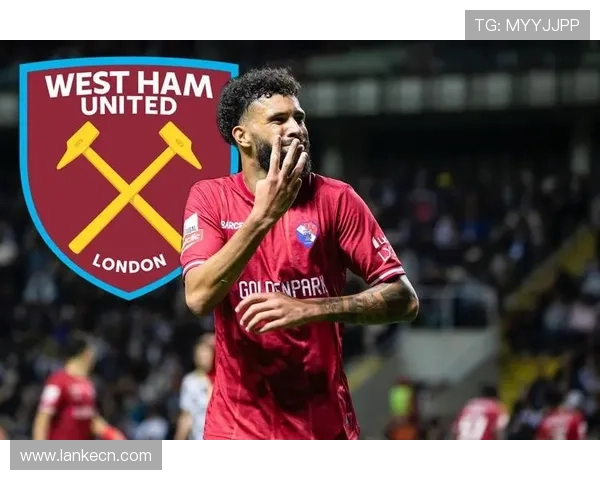 后卫告急西汉姆联租将或赴巴西